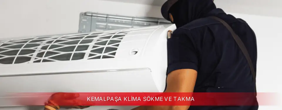 Kemalpaşa İlçemi Vestel Klima Sökme ve Takma